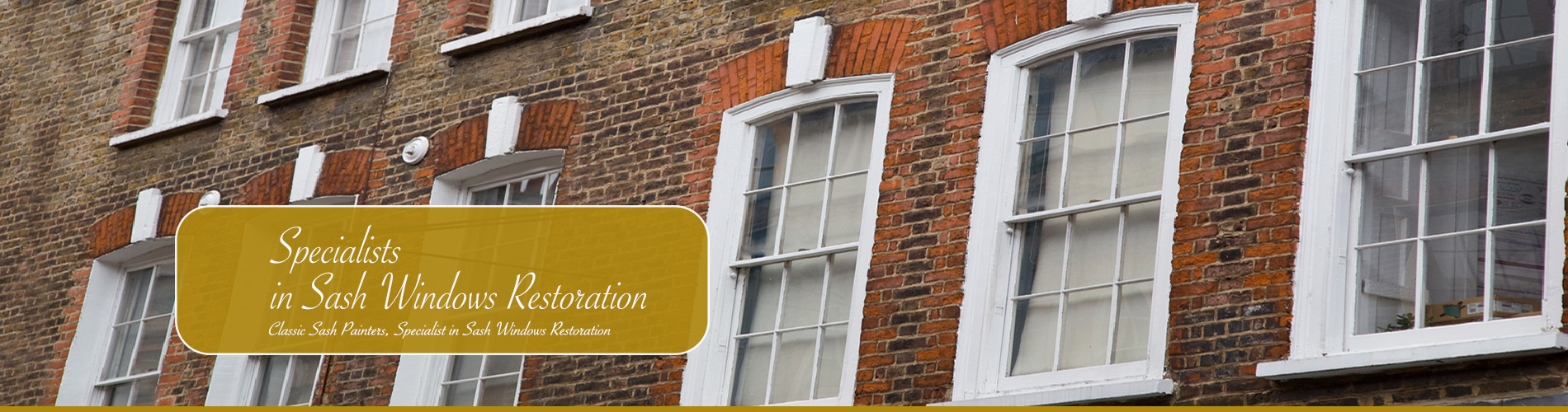 Classic Sash Painters Specialists in Sash Windows Restoration